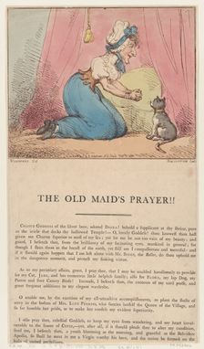 The Old Maid's Prayer!!, February 10, 1801., February 10, 1801. Creator: Thomas Rowlandson