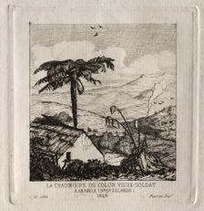 The Old-soldier Settler's Hut at Akaroa, 1845, 1866. Creator: Charles Meryon (French, 1821-1868)