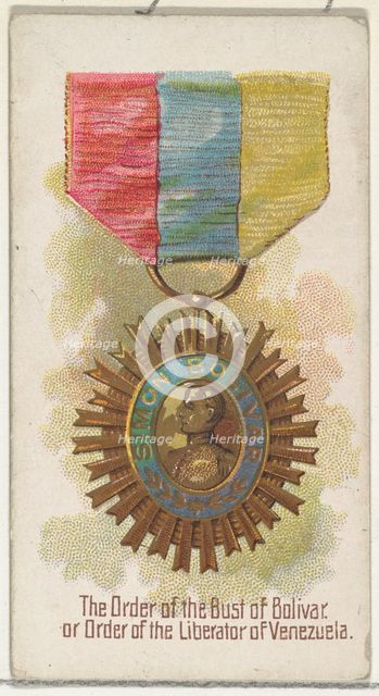 The Order of the Bust of Bolivar, or Order of the Liberator of Venezuela, from the World's..., 1890. Creator: Allen & Ginter.
