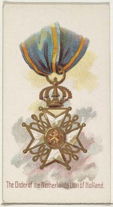 The Order of the Netherlands Lion of Holland, from the World's Decorations series (N30) fo..., 1890. Creator: Allen & Ginter