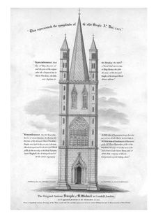 The Original Ancient Steeple of St. Michael in Cornhill, London...1421 (1809). Creator: Unknown