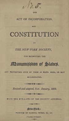The act of incorporation, and constitution of the New York Society for Promoting...., 1810. Creator: Unknown