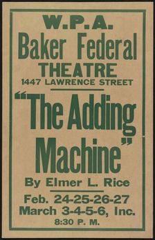 The Adding Machine, Denver, 1938. Creator: Unknown