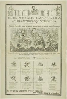 The Artistic Purgatory, Wherein Sprawl the Calaveras of Artists and Artisans, n.d. Creator: José Guadalupe Posada