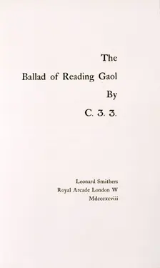The Ballad of Reading Gaol by C.3.3., 1898. Creator: Unknown