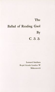 The Ballad of Reading Gaol by C.3.3., 1898. Creator: Unknown