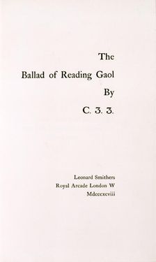 The Ballad of Reading Gaol by C.3.3., 1898. Creator: Unknown