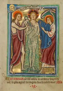 The Baptism of Christ, about 1190-1200; text and illumination added about 1480-1490. Creator: Unknown