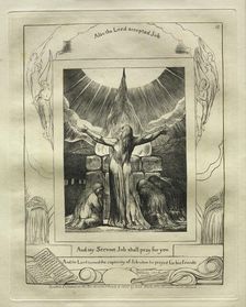 The Book of Job: Pl. 18, And my Servant Job shall pray for you, 1825. Creator: William Blake (British, 1757-1827)