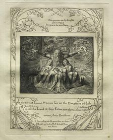 The Book of Job: Pl. 20, There were not found Women fair as the Daughters of Job / in all the Land, Creator: William Blake (British, 1757-1827)