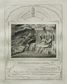 The Book of Job: Pl. 4, And I only am escaped alone to tell thee, 1825. Creator: William Blake (British, 1757-1827)