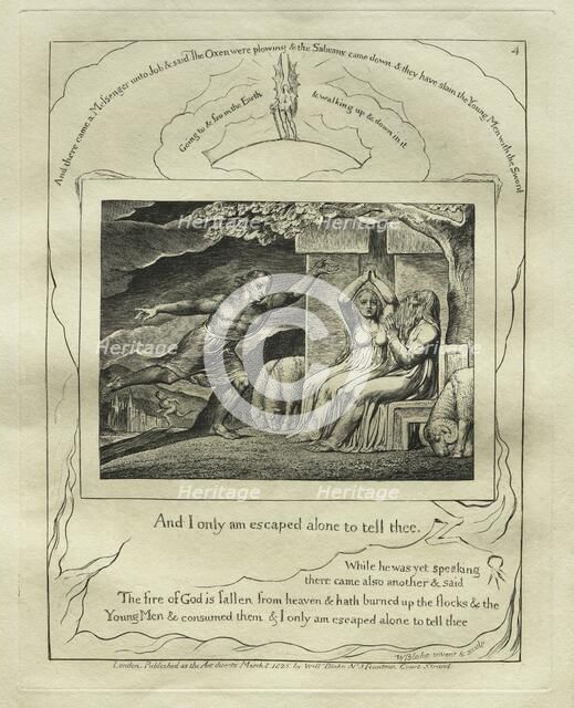 The Book of Job: Pl. 4, And I only am escaped alone to tell thee, 1825. Creator: William Blake (British, 1757-1827).
