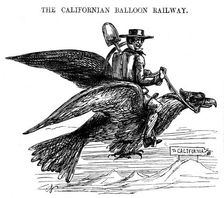 The Californian Balloon Railway a novel way of travelling to the Californian Gold Rush, 1849