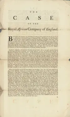 The case of the Royal African Company of England, 1747-04-30. Creator: Unknown