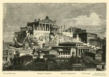 The Capitol, from Mount Palatine (restoration) 1890. Creator: Unknown