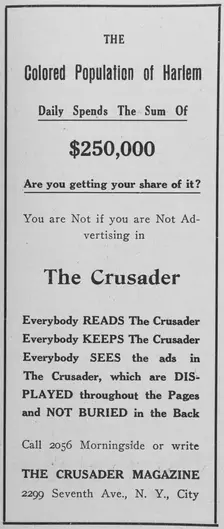 The Colored population of Harlem; The Crusader Magazine, 1918-1922. Creator: Unknown