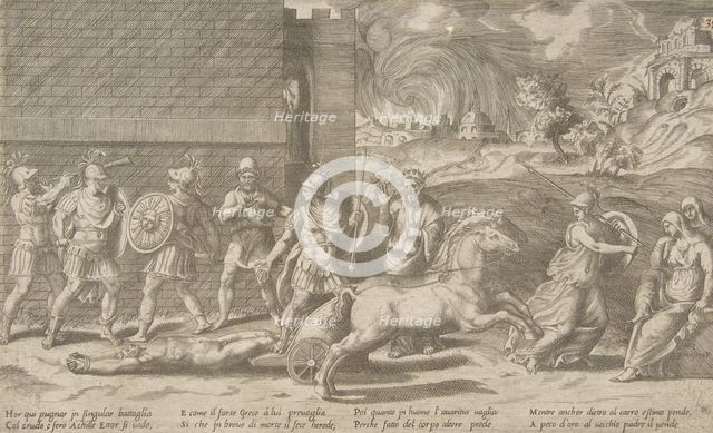 The combat of Hector and Achilles, and Achilles dragging the body of Hector around the ..., 1531-76. Creator: Giulio Bonasone.