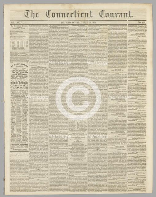 The Connecticut Courant, Vol. LXXXVII, No. 4461, July 20, 1850. Creator: Unknown.