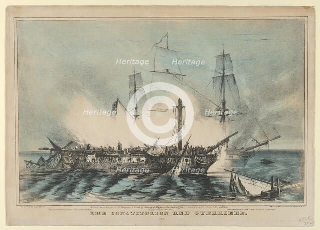 The Constitution and Guerriere-Fought August 19th, 1812-The The Guerriere had 15 men kille..., 1848. Creator: Nathaniel Currier.