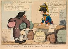 The Consular Warehouse or a Great Man nail'd to the Counter, pub. 1802 (hand coloured engraving). Creator: English School (19th Century)