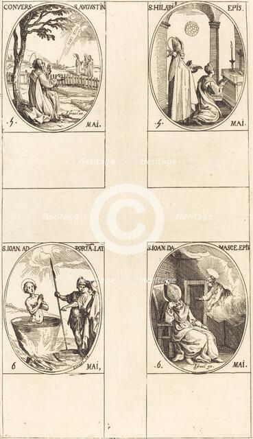 The Conversion of Saint Augustine; Saint Hilary; Saint John before the Latin Portal... Creator: Jacques Callot.