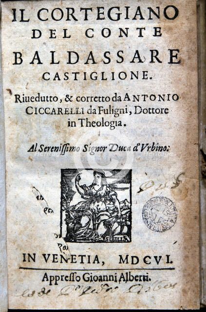 The Courtier (Il cortegliano) by Baldassare Castiglione, printed edition in Venice in 1606.