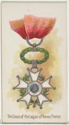 The Cross of the Legion of Honor, France, from the World's Decorations series (N30) for Al..., 1890. Creator: Allen & Ginter