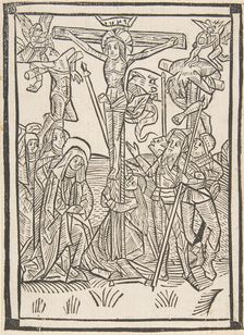 The Crucifixion (Schr. 486), 15th century., 15th century. Creator: Anon