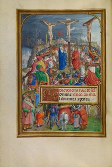The Crucifixion; Spinola Hours, about 1510-1520. Creator: Master of James IV of Scotland