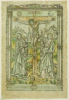 The Crucifixion with the Virgin and St. John (recto); God, the Father, Enthroned with..., 1495/1525. Creator: Unknown