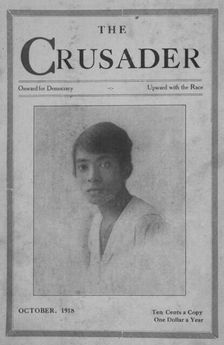 The Crusader; Onward for Democracy; Upward with Race; Mrs. James Conick, Jr., New York..., 1918-1922 Creator: Unknown