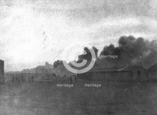 The Dark Hours of Italy; Fire in aviation hangars, October 25, before the arrival.., 1917. Creator: Unknown.