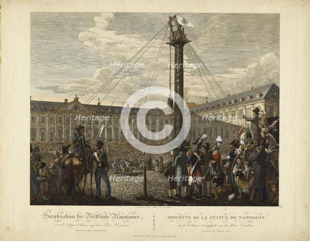 The Dismantling of the statue of Napoleon I from the top of the Vendôme column, April 8, 1814. Creator: Opiz, Georg Emanuel (1775-1841).