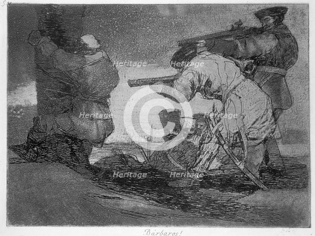 The Disasters of War, a series of etchings by Francisco de Goya (1746-1828), plate 38: 'Bárbaros!…
