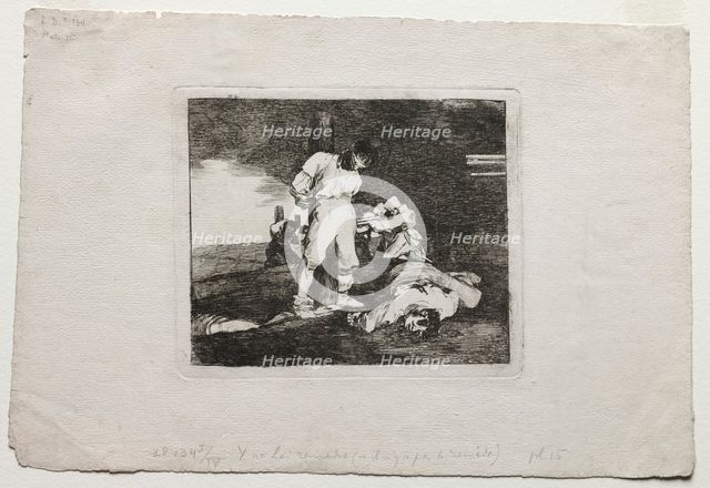 The Disasters of War: And There's No Help for it, 1810-1820. Creator: Francisco de Goya (Spanish, 1746-1828).