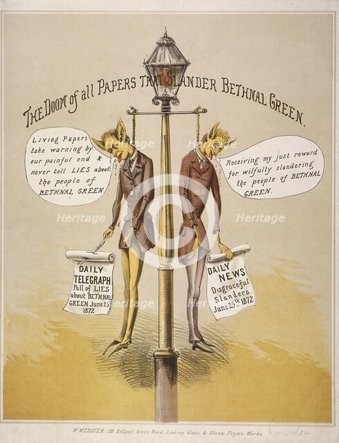 'The Doom of all Papers that Slander Bethnal Green', 1872. Artist: Anon