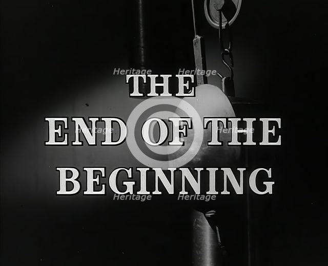 "The End Of The Beginning", title card, 1942.  Creator: British Pathe Ltd.