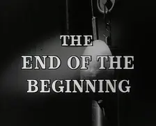 "The End Of The Beginning", title card, 1942. Creator: British Pathe Ltd
