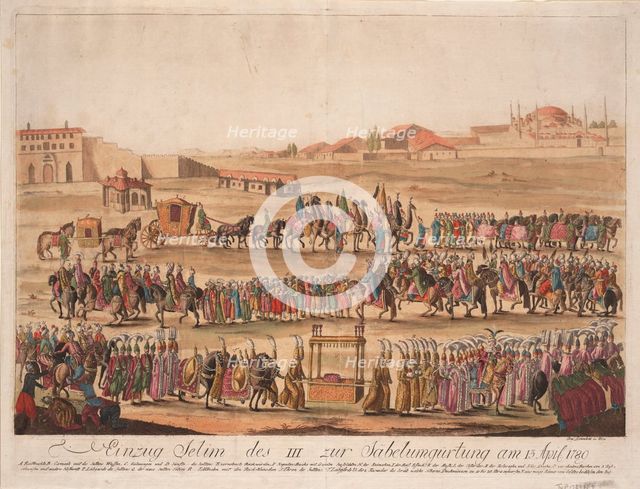 The Entry of the Sultan Selim III to the Girding the Sabre on 13 April 1789, 1789. Artist: Loeschenkohl, Johann Hieronymus (1753-1807)