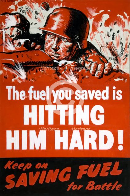 'The fuel you saved is hitting him hard!... between 1939 and 1946. Creators: Central Office of Information, Clive Uptton.
