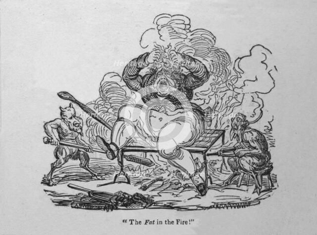 'The Fat in the Fire!', c1820. Creator: Unknown.