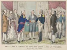 The First Meeting of Washington and Lafayette—Philadelphia, August 3rd, 1777, 1876., 1876. Creators: Nathaniel Currier, James Merritt Ives, Currier and Ives