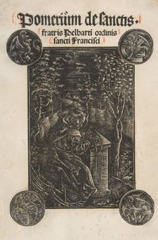 The Franciscan, Pelbart of Temesvar, Studying in a Garden (Schr. 2876), 1502. Creator: Attributed to Daniel Hopfer