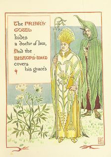 The Friar's Cowl hides a doctor of law, And the Bishop's-Weed covers his grace's, 1899. Creator: Walter Crane