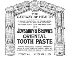The Gateway of Health - use Jewsbury & Brown's Oriental Tooth Paste, 1909. Creator: Unknown