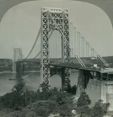 The George Washington, One of the World's Greatest Bridges, Looking from New York City to the New J Creator: Unknown