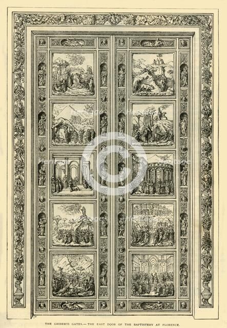 'The Ghiberti Gates - The East Door of the Baptistery at Florence', 1882. Creator: Unknown.