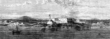 The Gold Coast and Ashantee War: fort of Christiansborg, near Accra, 1873. Creator: Unknown