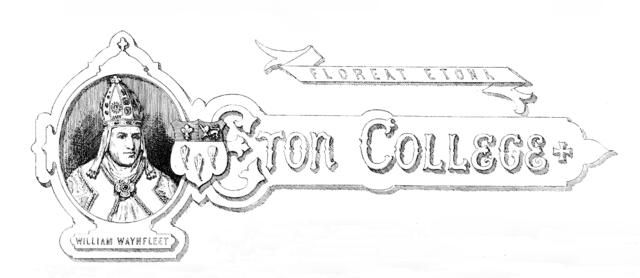 The Great Schools of England: No. 1 - Eton College, 1890. Creator: Unknown.