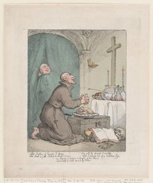 The Holy Friar, May 6, 1807., May 6, 1807. Creator: Thomas Rowlandson